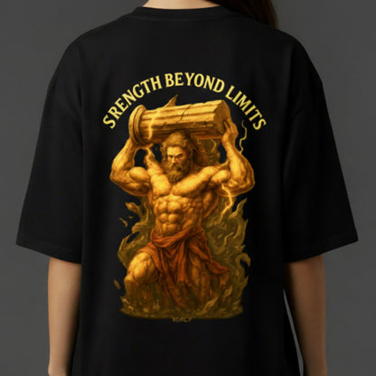 OVERSIZED - STRENGTH BEYOND LIMITS