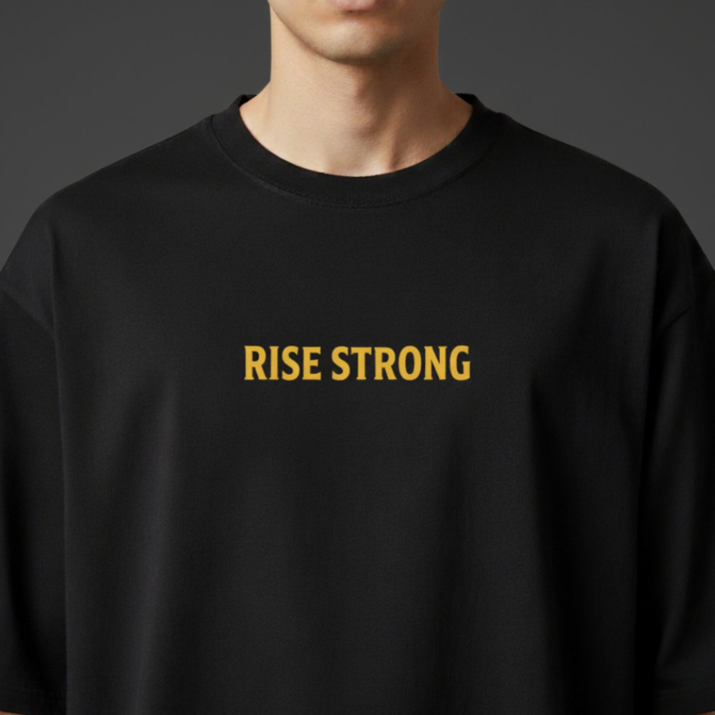 OVERSIZED - RISE STRONG